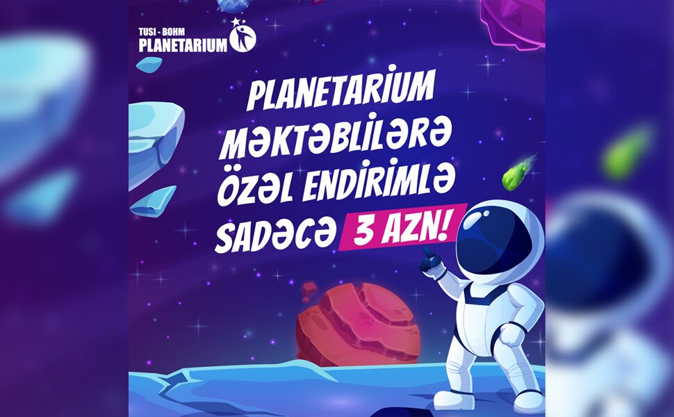 Planetariumu-sadece-3-AZN-e-ziyaret-et